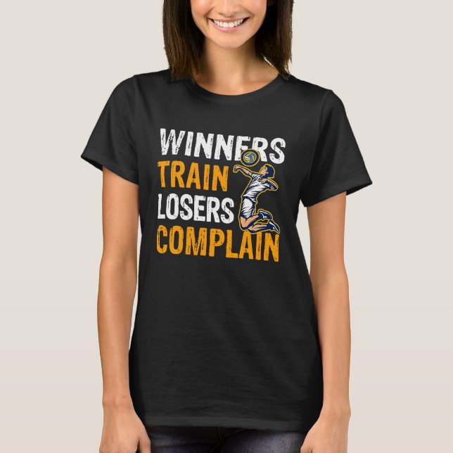 Winners Train Losers Complain Street Workout Ball  T-Shirt (Front)