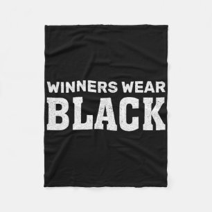 Winners Wear Black Team Spirit Game Competition Ca Fleece Blanket