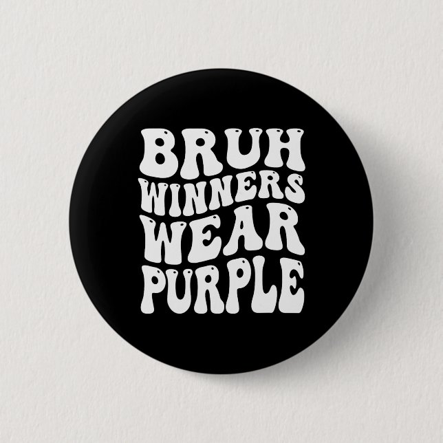 Winners Wear Purple Team Sports Day Game Spirit We 2 Inch Round Button (Front)