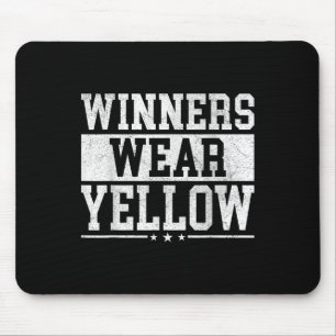 Winners Wear Yellow Colour War Camp Spirit Game Te Mouse Pad
