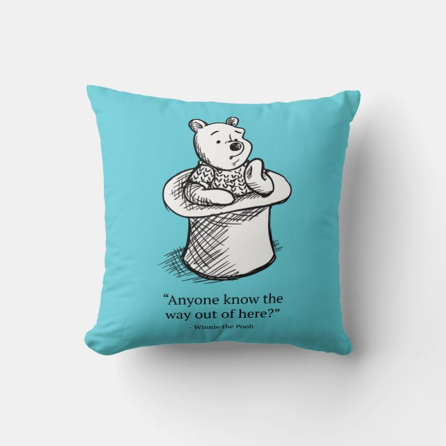 Winnie the Pooh | Anyone Know the Way Out of Here Throw Pillow (Front)