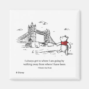 Winnie the Pooh   I Always Get to Where I Am Going Magnet