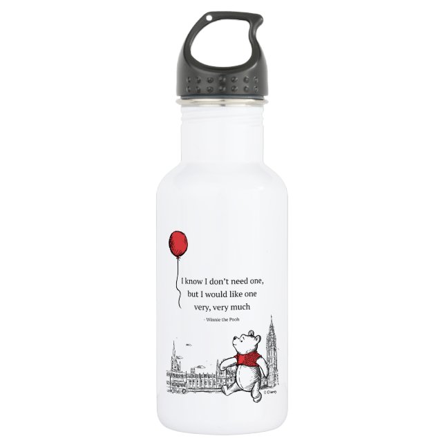 Winnie the Pooh | I Know I Don't Need One Quote 532 Ml Water Bottle (Front)