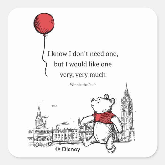 Winnie the Pooh | I Know I Don't Need One Quote Square Sticker (Front)