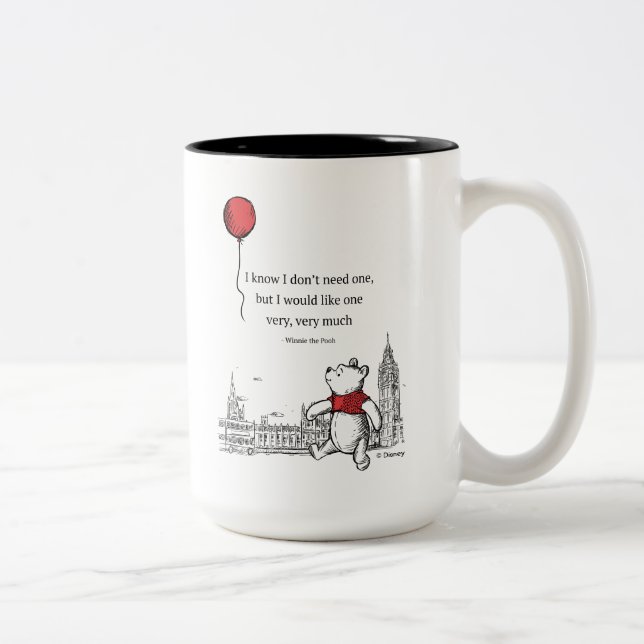 Winnie the Pooh | I Know I Don't Need One Quote Two-Tone Coffee Mug (Right)