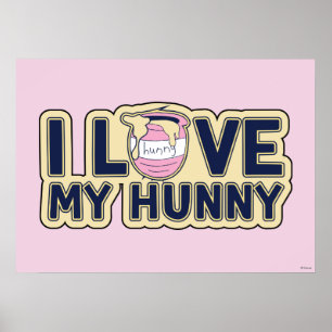 Winnie The Pooh   I Love My Hunny Poster