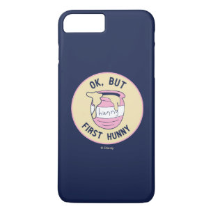 Winnie The Pooh   OK, But First Hunny iPhone 8 Plus/7 Plus Case