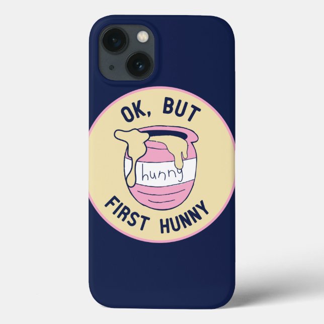 Winnie The Pooh | OK, But First Hunny Case-Mate iPhone Case (Back)