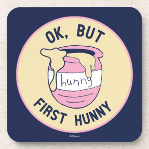 Winnie The Pooh   OK, But First Hunny Coaster