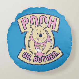 Winnie The Pooh   Pooh Oh Bother Round Pillow