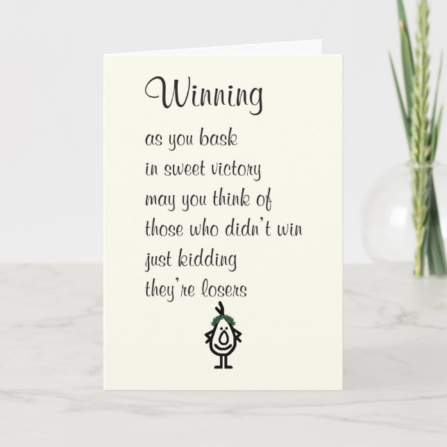Winning A Funny Congratulations To Him Poem Card (Front)