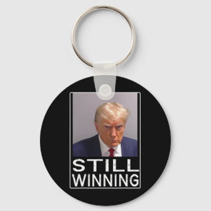 Winning - Funny Trump Mug Shot - Trump Mug Shot  Keychain