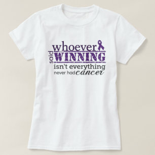 Winning Is Everything Cancer Awareness T-Shirt