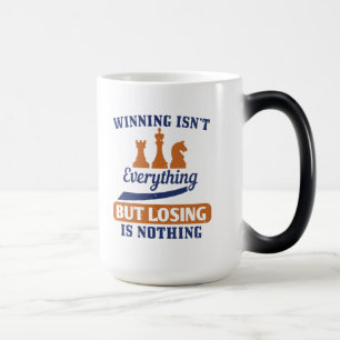 Winning Isn’T Everything But Losing Is Nothing Magic Mug