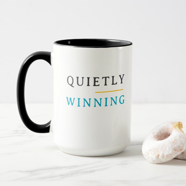 Winning Quietly – Minimal Typography  Mug (With Donut)