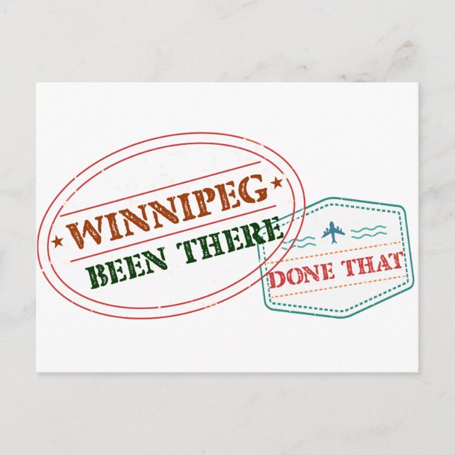 Winnipeg Been there done that Postcard (Front)