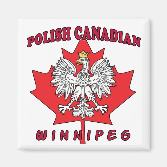 Winnipeg Polish Canadian Leaf Magnet (Front)