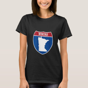 Winona Minnesota Map Highway Interstate Sign Souve T-Shirt
