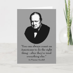 Winston Churchill and Funny Quote Card