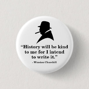 Winston Churchill Badge - Quote 18 1 Inch Round Button