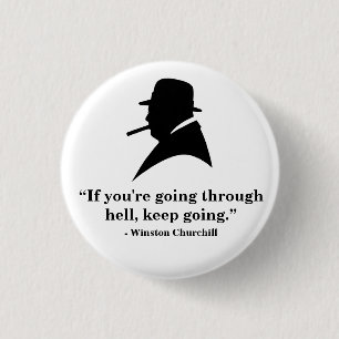 Winston Churchill Badge - Quote 1 Inch Round Button