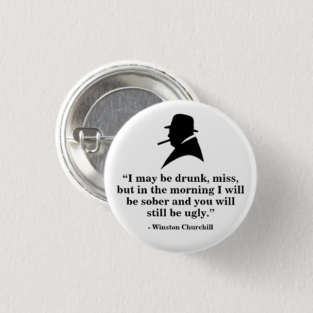 Winston Churchill Badge - Quote 20 1 Inch Round Button (Front & Back)