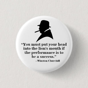Winston Churchill Badge - Quote 3 1 Inch Round Button