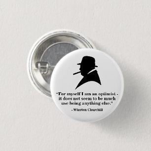 Winston Churchill Badge - Quote 6 1 Inch Round Button