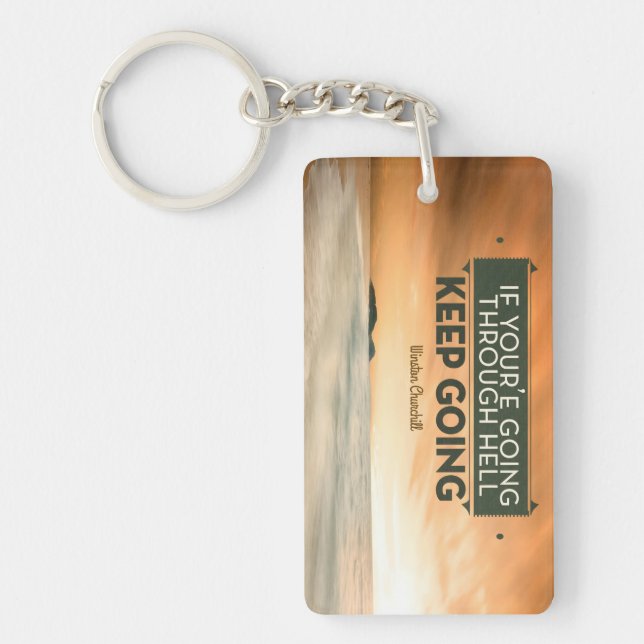 Winston Churchill Inspirational Quote "Keep going" Keychain (Front)