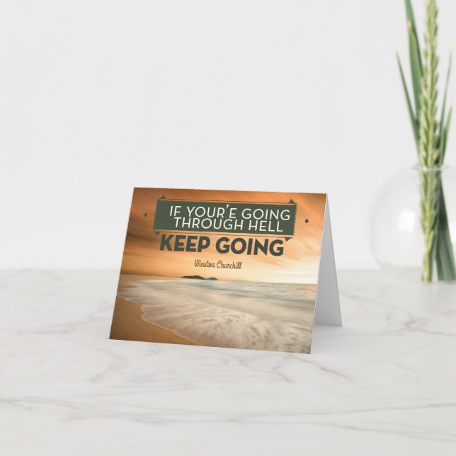 Winston Churchill Inspirational Quote "Keep going" Thank You Card (Front)