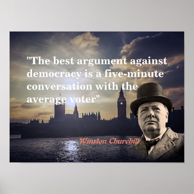 Winston Churchill Quote On Democracy Poster (Front)