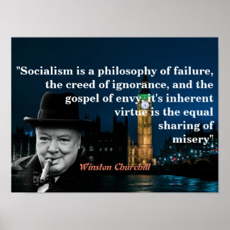 Winston Churchill Quote On Socialism Poster