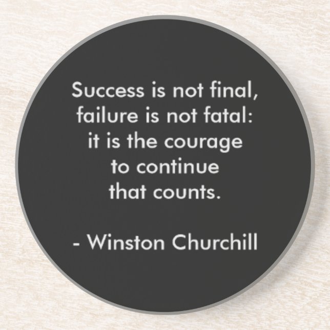 Winston Churchill Quote; Success Coaster (Front)