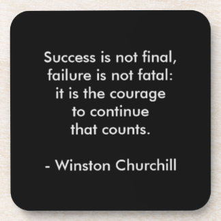 Winston Churchill Quote; Success Coaster