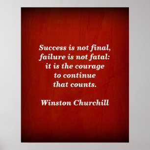 Winston Churchill Quote; Success Poster