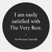 Winston Churchill Quote; The Very Best
