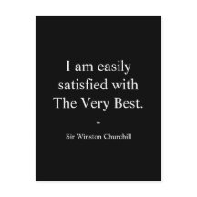 Winston Churchill Quote; The Very Best