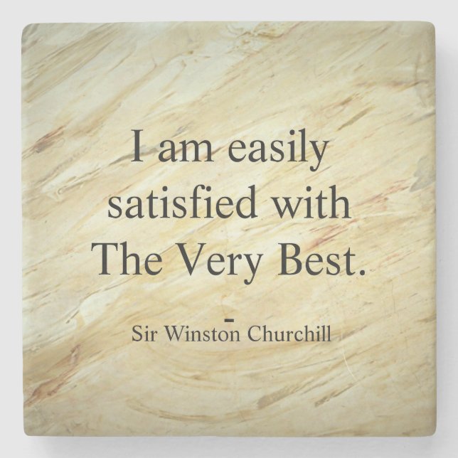 Winston Churchill Quote; The Very Best Stone Coaster (Front)