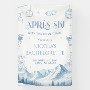 Winter Apres Ski Bachelorette Party Welcome Banner
