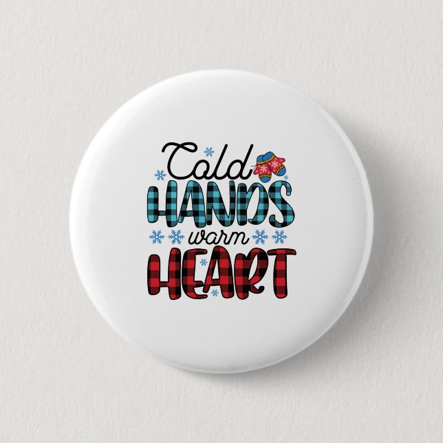 Winter Art Cold Hands Warm Heart 2 Inch Round Button (Front)