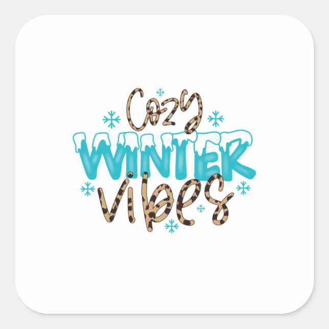 Winter Art Cozy Winter Vibes Square Sticker (Front)