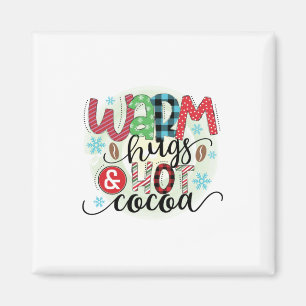 Winter Art Warm Hugs Hot Coffee Magnet