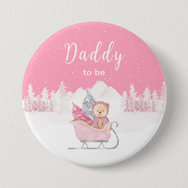 Winter Bear Pink Sleigh Daddy To Be 3 Inch Round Button (Front)