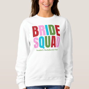 Winter Bride Squad Bachelorette Sweatshirt