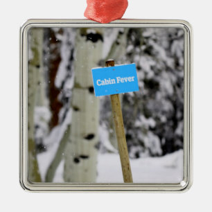 Winter Cabin Fever Holiday Season Snow Metal Ornament