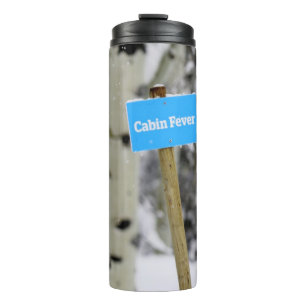 Winter Cabin Fever Holiday Season Snow Thermal Tumbler