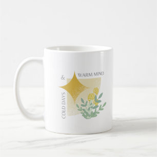 Winter Calm Mug — Cold Days & Warm Mind Cozy Min