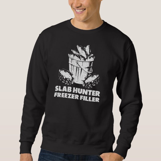 Winter Crappie Fishing Slab Hunter Sweatshirt (Front)