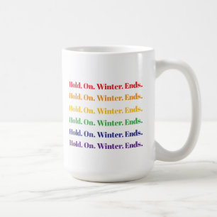 Winter Ends Coffee Mug