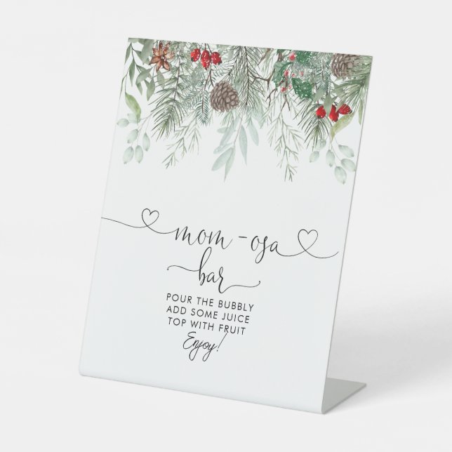 Winter Evergreen Pine Baby Shower Mom-osa Bar Pedestal Sign (Front)